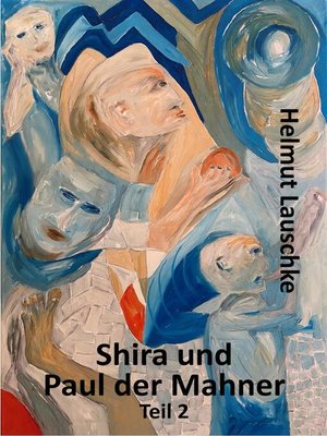 cover image of Shira und Paul der Mahner